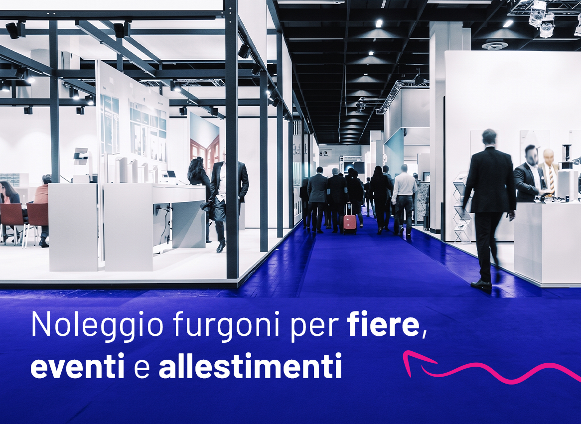 noleggio furgoni per eventi e fiere