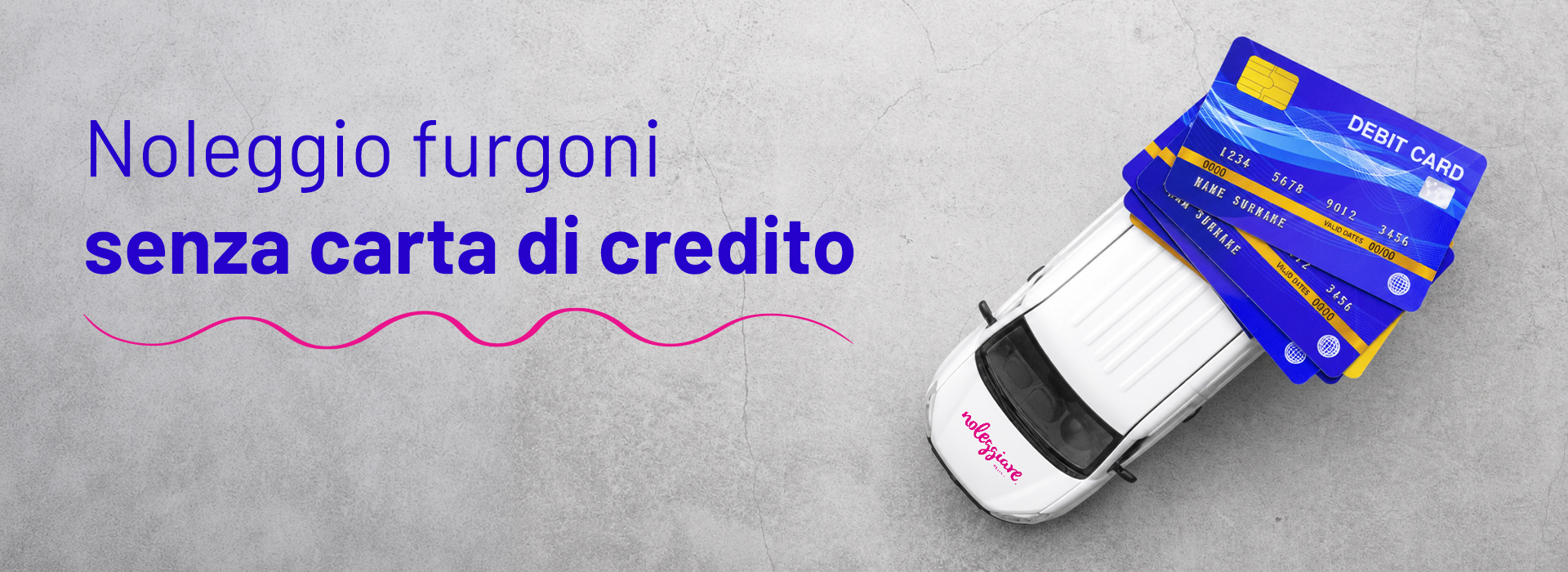 noleggio furgoni senza carta di credito